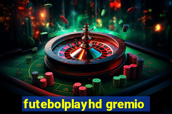 futebolplayhd gremio